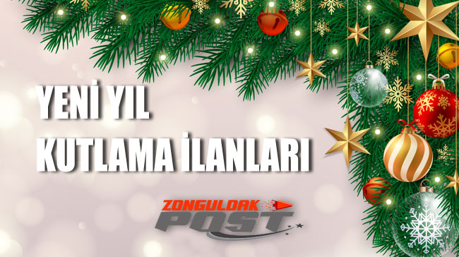 Zonguldak Post Paydaşlarının Yeni Yıl Kutlama İlanları
