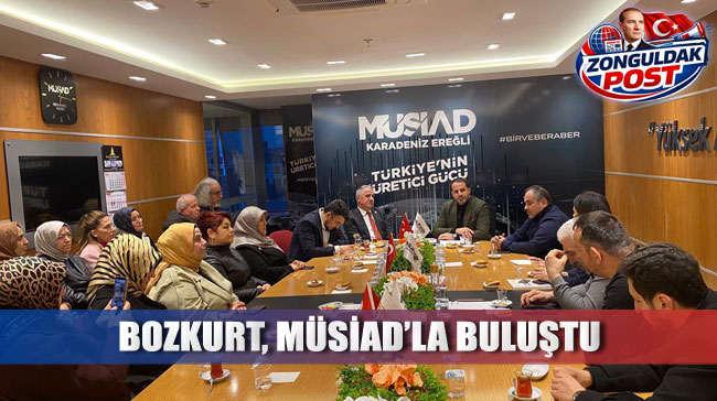 MÜSİAD Karadeniz Ereğli Şubesi’ne AK Parti Heyetinden Ziyaret