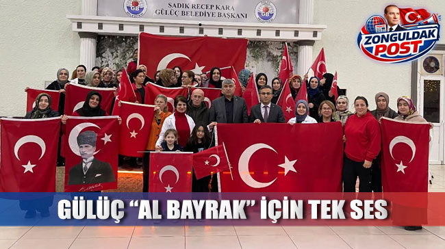 Türk Bayrağına Yönelik Saldırıya Karşı Gülüç’te Milli Birlik Mesajı
