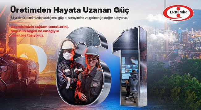 ERDEMİR 61 Yaşında