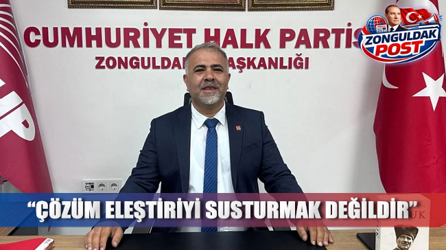 CHP Zonguldak İl Başkanı Olcay Can’dan Basın Özgürlüğü Tepkisi:
