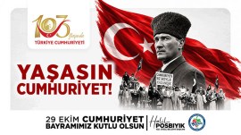 Başkan Posbıyıkın 29 Ekim Cumhuriyet Bayramı Mesajı