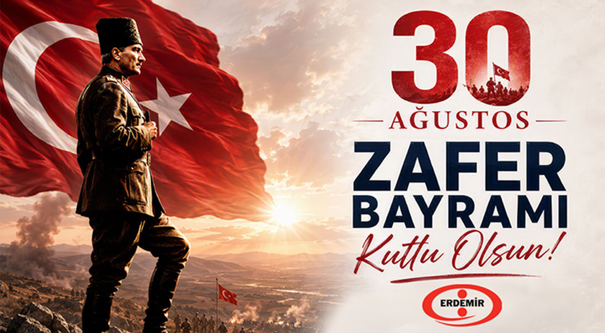 ERDEMİR 30 AĞUSTOS